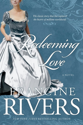 Redeeming Love: A Novel