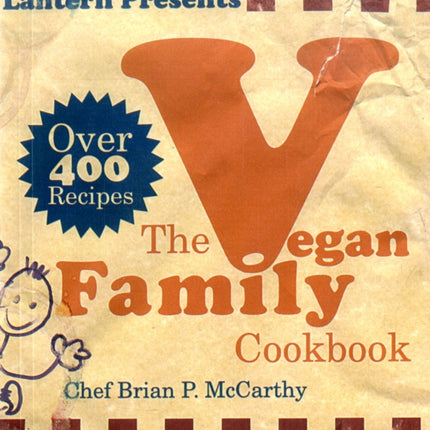 The Lantern Vegan Family Cookbook