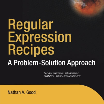 Regular Expression Recipes: A Problem-Solution Approach