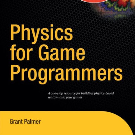 Physics for Game Programmers