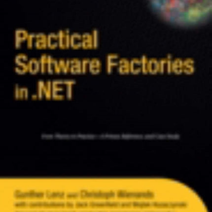 Practical Software Factories in .NET
