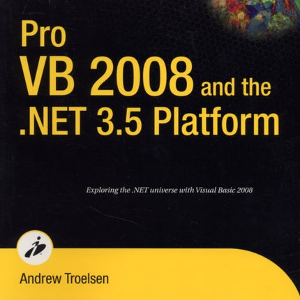 Pro VB 2008 and the .NET 3.5 Platform