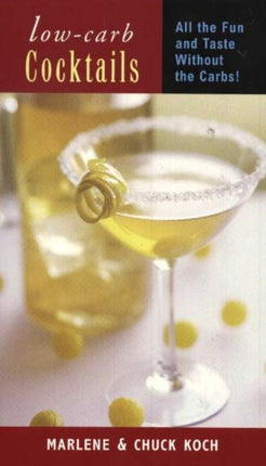 Low-Carb Cocktails: All the Fun and Taste without
