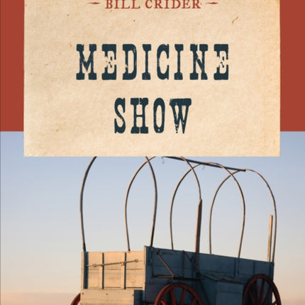 Medicine Show