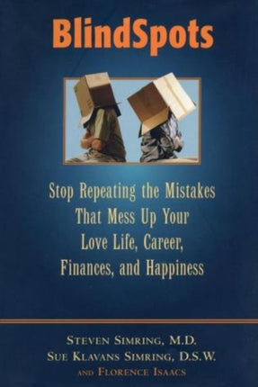 BlindSpots: Stop Repeating Mistakes That Mess Up