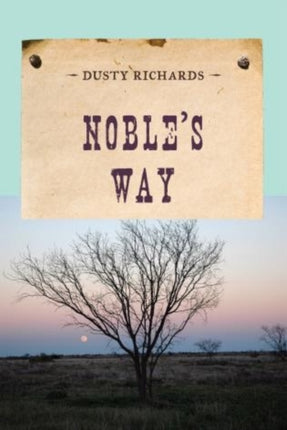 Noble's Way