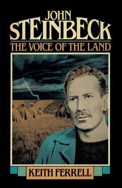 John Steinbeck: The Voice of the Land