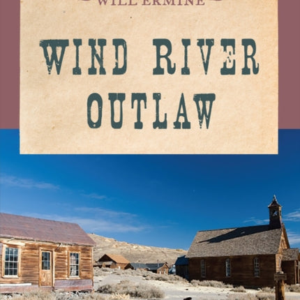 Wind River Outlaw