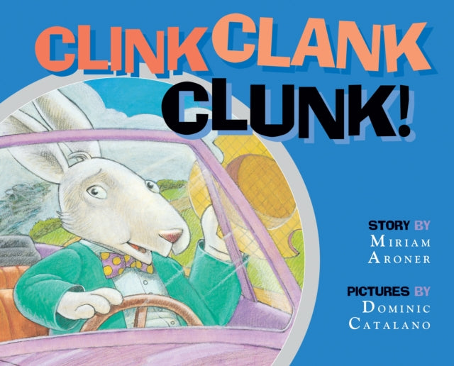 Clink, Clank, Clunk