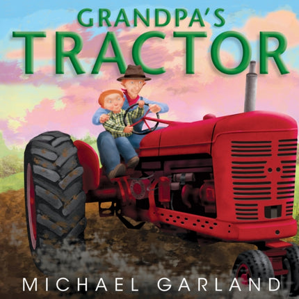 Grandpa's Tractor