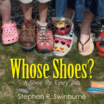 Whose Shoes?: A Shoe for Every Job