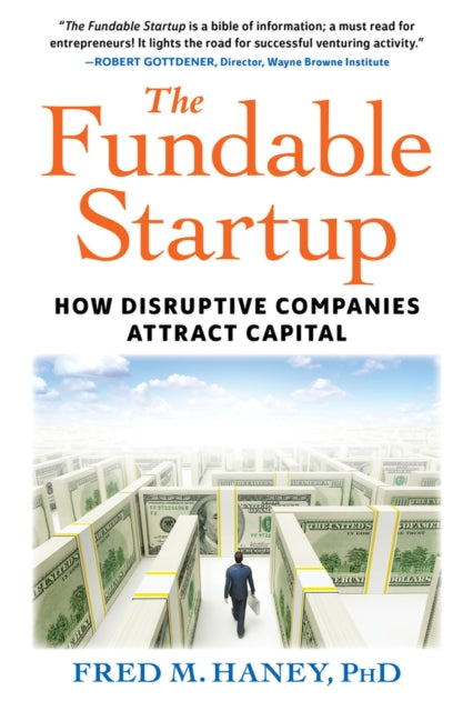 The Fundable Startup: How Disruptive Companies Attract Capital