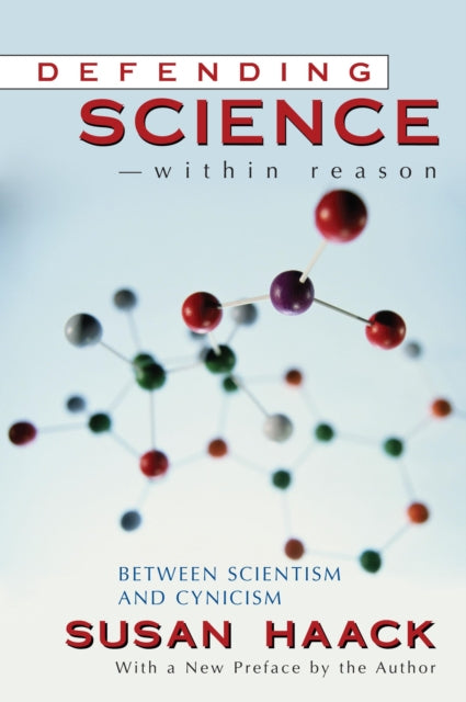 Defending Science-Within Reason: Between