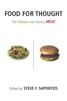Food for Thought: The Debate over Eating Meat