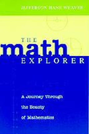 The Math Explorer: A Journey Through the Beauty