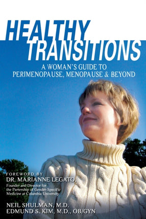 Healthy Transitions: A Woman's Guide to