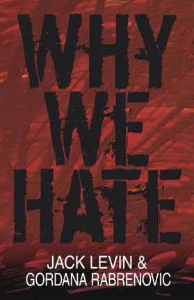 Why We Hate