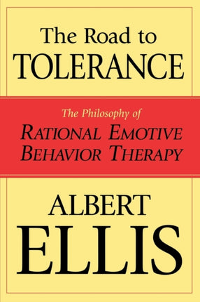 The Road To Tolerance: The Philosophy Of Rational