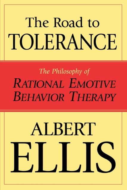 The Road To Tolerance: The Philosophy Of Rational