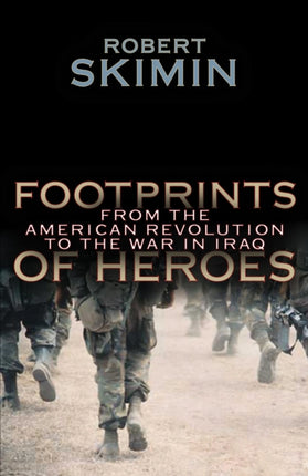 Footprints Of Heroes: From The American