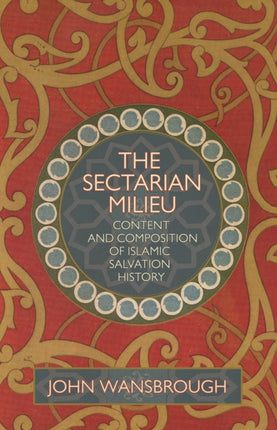 The Sectarian Milieu: Content And Composition of