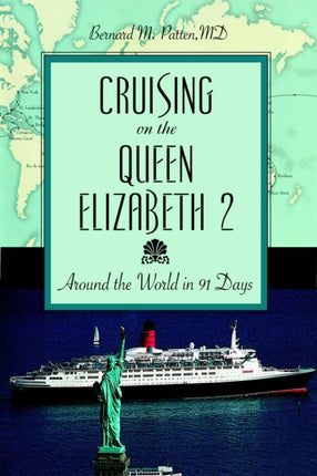 Cruising on the Queen Elizabeth 2: Around the