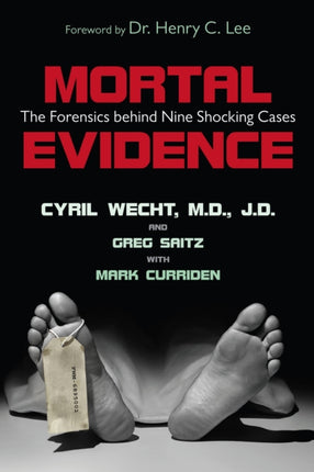 Mortal Evidence: The Forensics Behind Nine