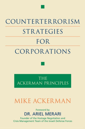 Counterterrorism Strategies for Corporations: The