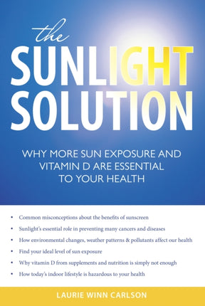 The Sunlight Solution: Why More Sun Exposure and