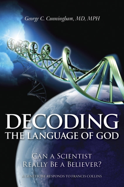 Decoding the Language of God: Can a Scientist