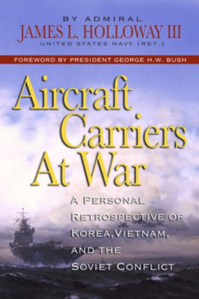 Aircraft Carriers at War