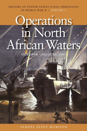 Operations in North African Waters October 1942