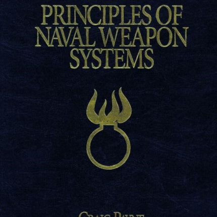 Principles of Naval Weapon Systems: Second