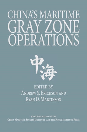China's Maritime Gray Zone Operations