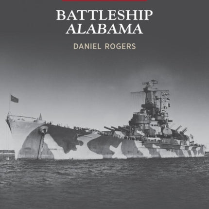 Battleship Alabama: Naval History Special Edition