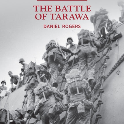 The Battle of Tarawa: Naval History Special