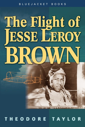 The Flight of Leroy Brown Bluejacket Books