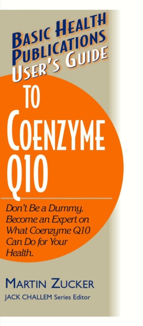 User'S Guide to Coenzyme Q10