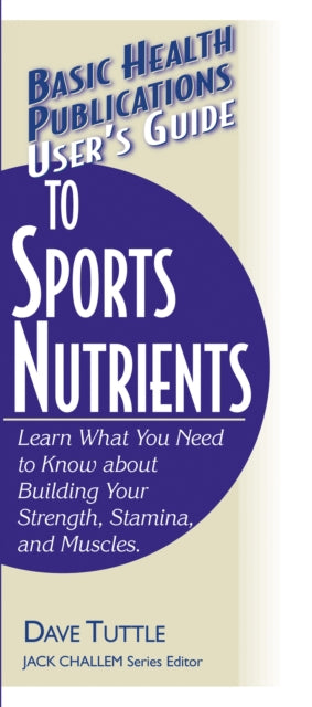 User'S Guide to Sports Nutrients