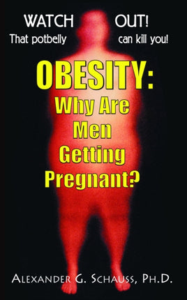 Obesity: Why are Men Getting Pregnant