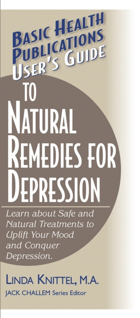 User'S Guide to Natural Remedies for Depression