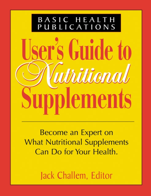 User'S Guide to Nutritional Supplements