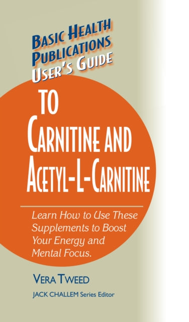 User'S Guide to Carnitine and Acetyll-Carnitine