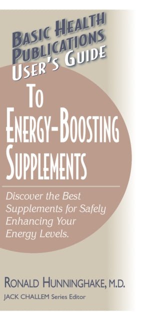 User'S Guide to Energy-Boosting Supplements