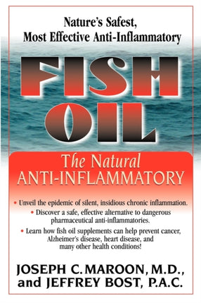 Fish Oil: The Natural Anti-Inflammatory