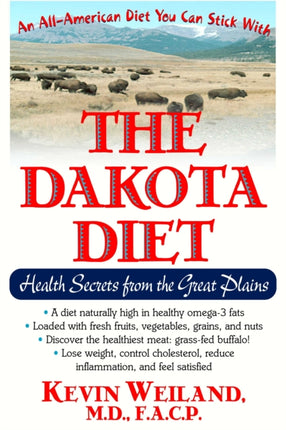 The Dakota Diet: Health Secrets from the Great