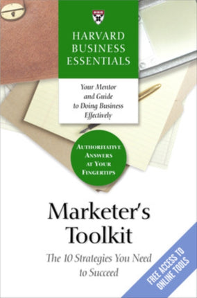 Marketer's Toolkit: The 10 Strategies You Need To Succeed