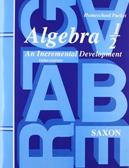 Saxon Algebra 1/2 Answer Key & Tests Third