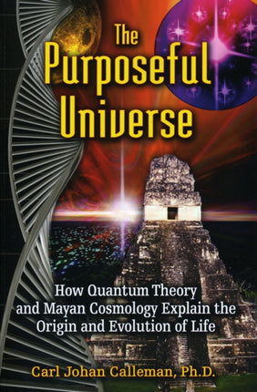 The Purposeful Universe