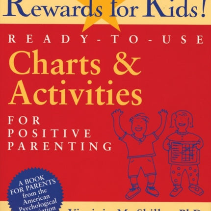 Rewards for Kids!: Ready-to-Use Charts & Activities for Positive Parenting